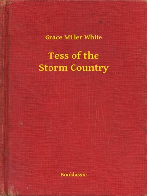 cover image of Tess of the Storm Country